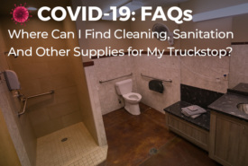 Where Can I Find Cleaning, Sanitation And Other Supplies for My Truckstop?