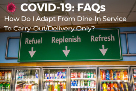 How Do I Adapt From Dine-In Service To Carry-Out/Delivery Only?