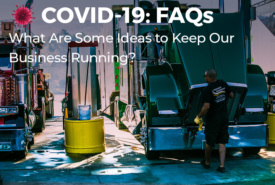 Keep Your Business Running: Ideas for You to Consider During the Coronavirus Pandemic